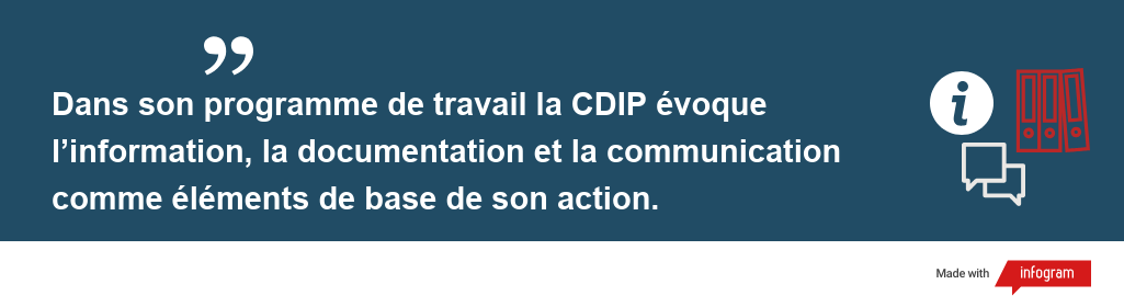 Citation: Dans son programme de travail la CDIP évoque l’information, la documentation et la communication comme éléments de base de son action.